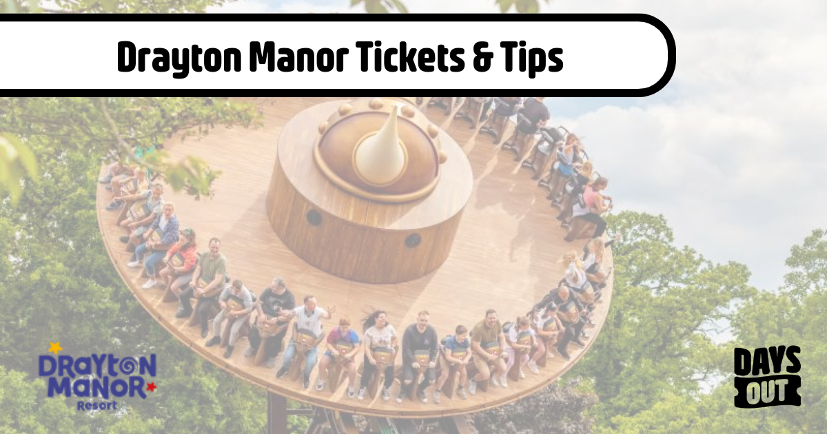 Drayton Manor Tickets & Tips Days Out